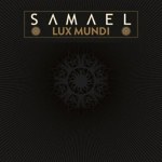 Samael: "Lux Mundi" – 2011